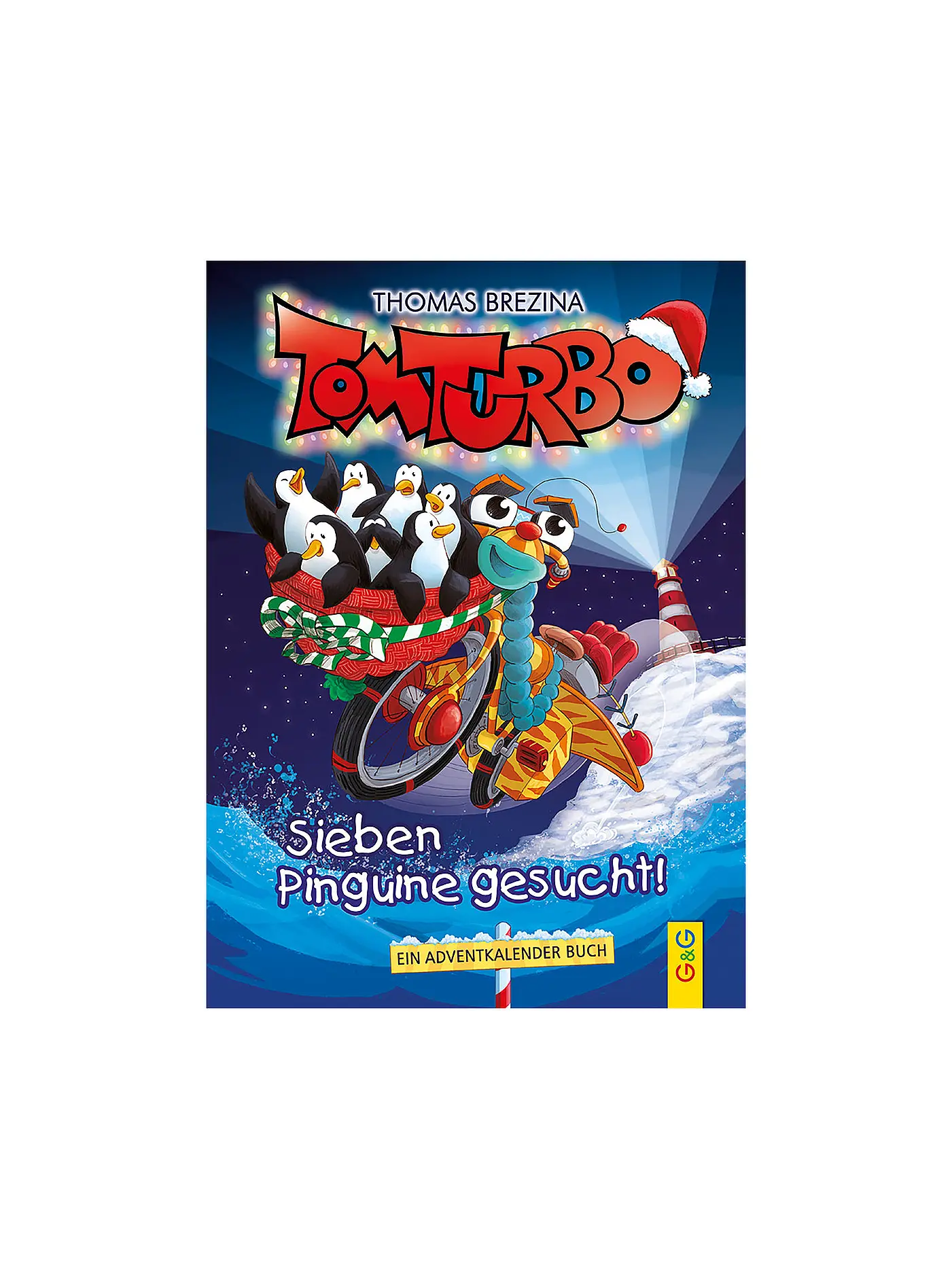 G & G VERLAG | Tom Turbo: Sieben Pinguine gesucht! | 